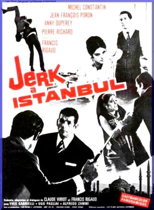 Jerk in Istanbul 1967 official movie poster