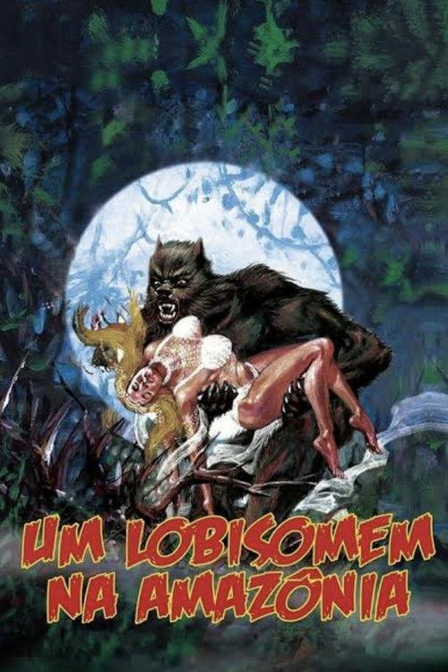 A Werewolf in the Amazon 2005 official movie poster