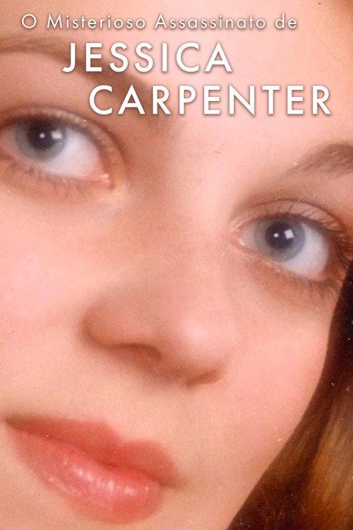 Who Killed Jessica Carpenter? 2018 official movie poster