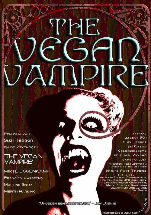 The Vegan Vampire 2010 official movie poster
