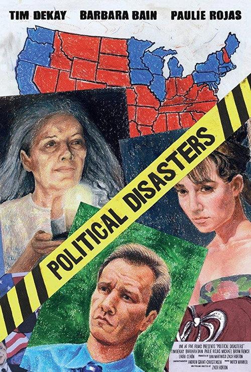 Political Disasters 2009 official movie poster