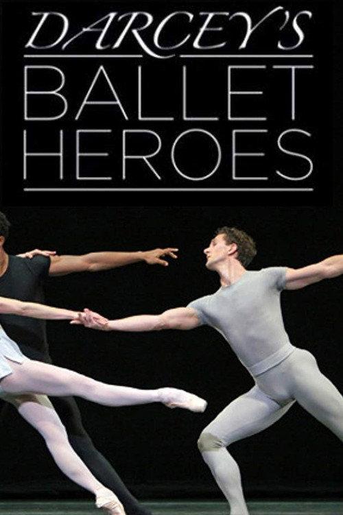 Darcey's Ballet Heroes 2015 official movie poster