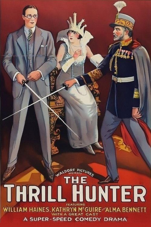 The Thrill Hunter 1926 official movie poster
