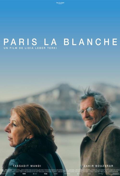 Paris la blanche 2017 official movie poster