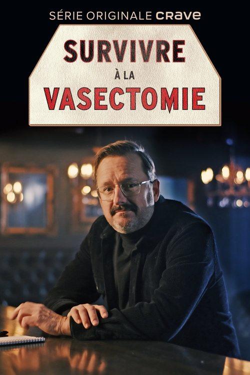 Survivre à la vasectomie 2023 official movie poster