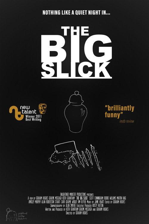 The Big Slick 2011 official movie poster