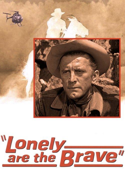 Lonely are the Brave 1962 official movie poster