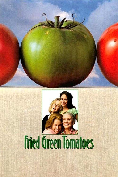 Fried Green Tomatoes 1991 official movie poster