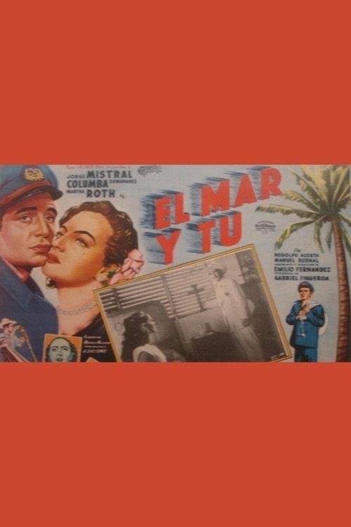 The Sea and You 1952 official movie poster
