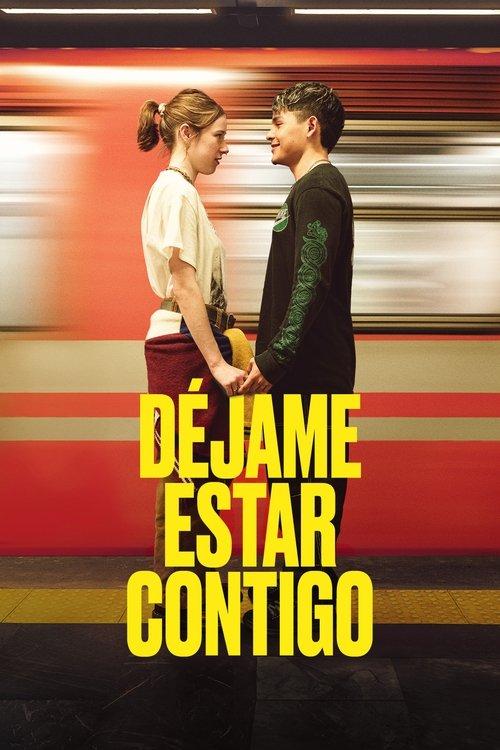 Let Me Be with You 2025 official movie poster