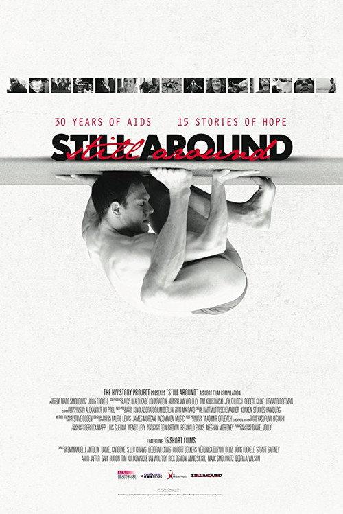 Still Around 2011 official movie poster
