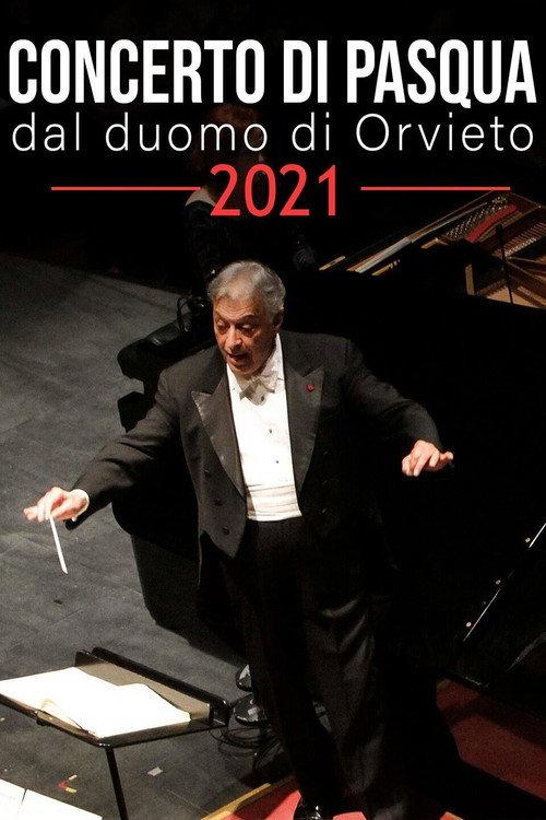 Concerto di Pasqua dal Duomo di Orvieto 2021 2021 official movie poster
