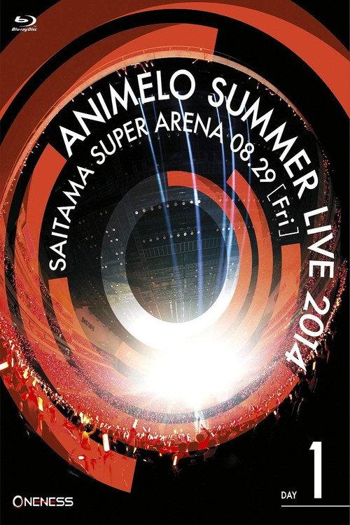 Animelo Summer Live 2014 -ONENESS- 8.29 2014 official movie poster