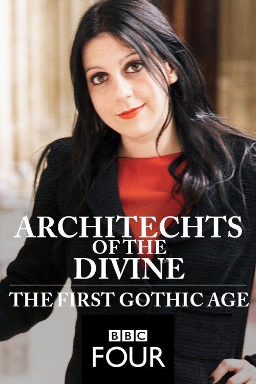 Architects of the Divine: The First Gothic Age 2014 official movie poster