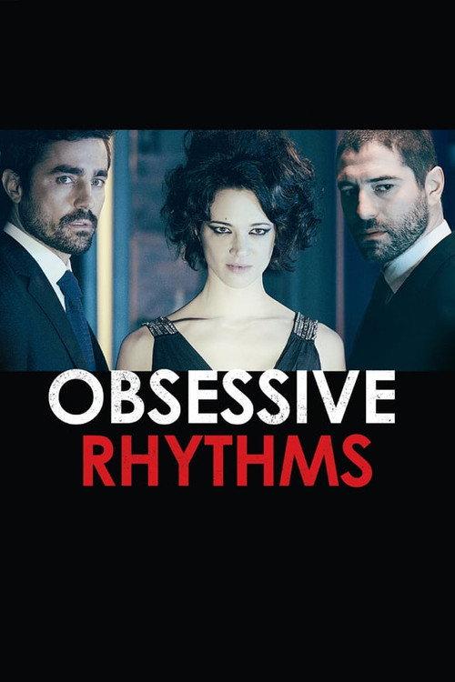 Obsessive Rhythms 2014 official movie poster