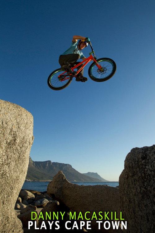 Danny MacAskill Plays Cape Town 2011 official movie poster