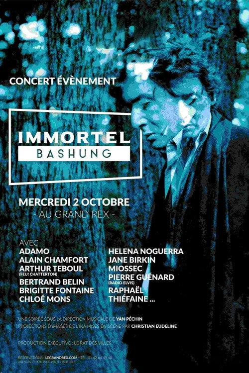Immortel Bashung - Live au grand Rex 2019 2022 official movie poster