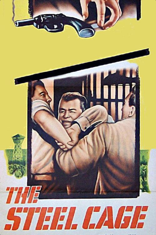 The Steel Cage 1954 official movie poster