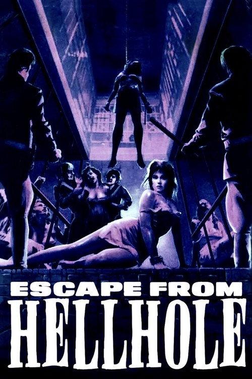 Escape from Hellhole 1983 official movie poster