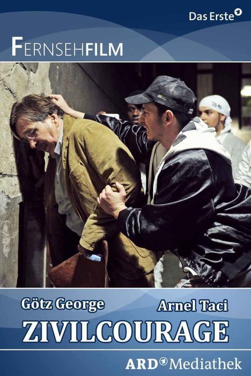Civil Courage 2010 official movie poster