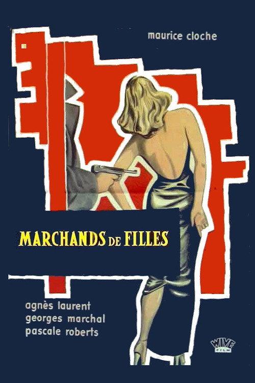 Girl Merchants 1957 official movie poster