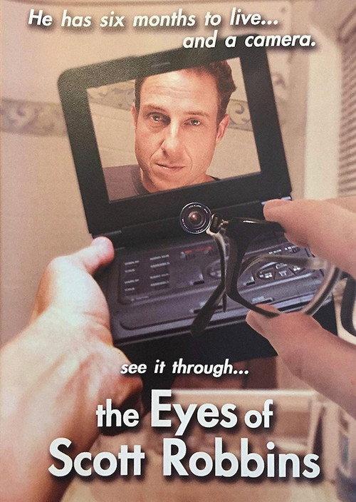 The Eyes of Scott Robbins 2006 official movie poster