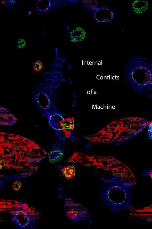 Internal Conflicts of a Machine 2023 official movie poster