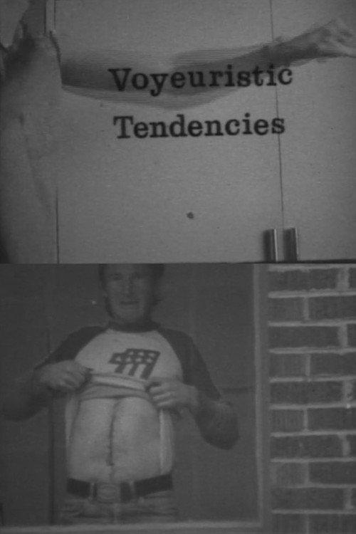 Voyeuristic Tendencies 1984 official movie poster