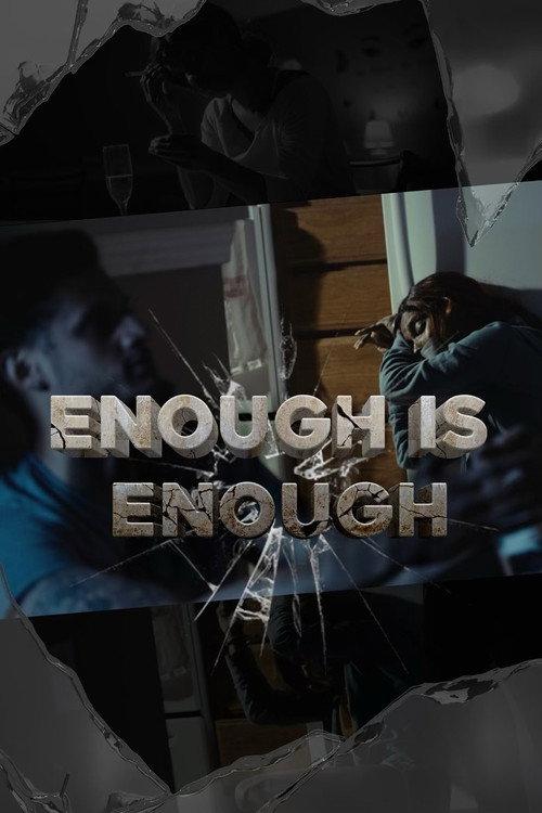 Enough Is Enough 2024 official movie poster