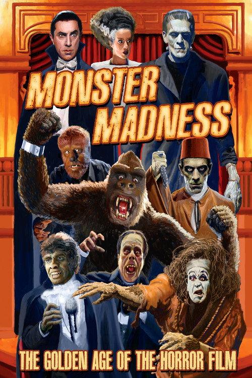 Monster Madness: The Golden Age of the Horror Film 2014 official movie poster