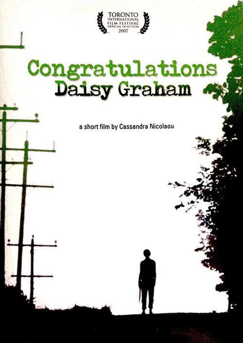 Congratulations Daisy Graham 2007 official movie poster