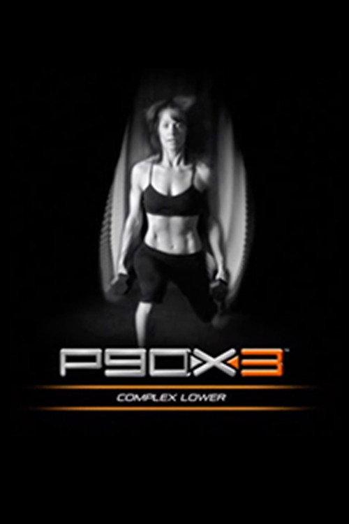 P90X3 - Complex Lower 2013 official movie poster