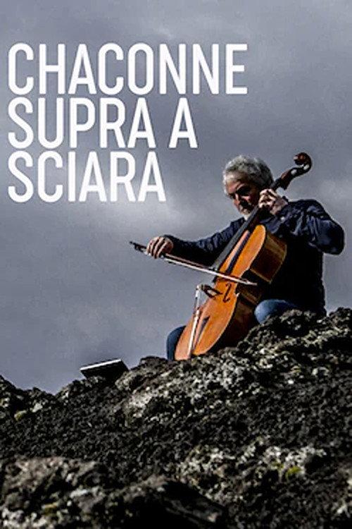 Chaconne supra a sciara 2020 official movie poster
