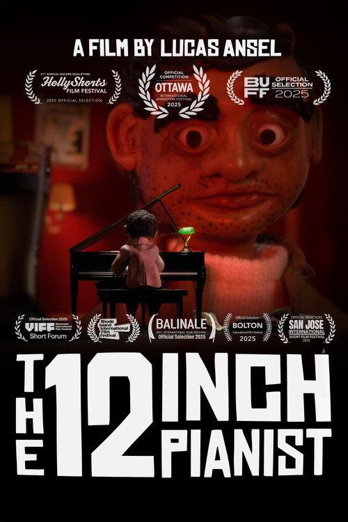 The 12 Inch Pianist 2025 official movie poster