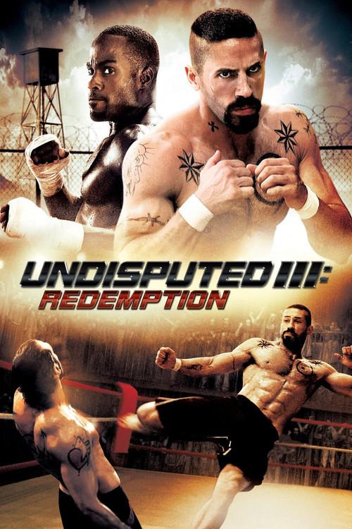 Undisputed III: Redemption 2010 official movie poster