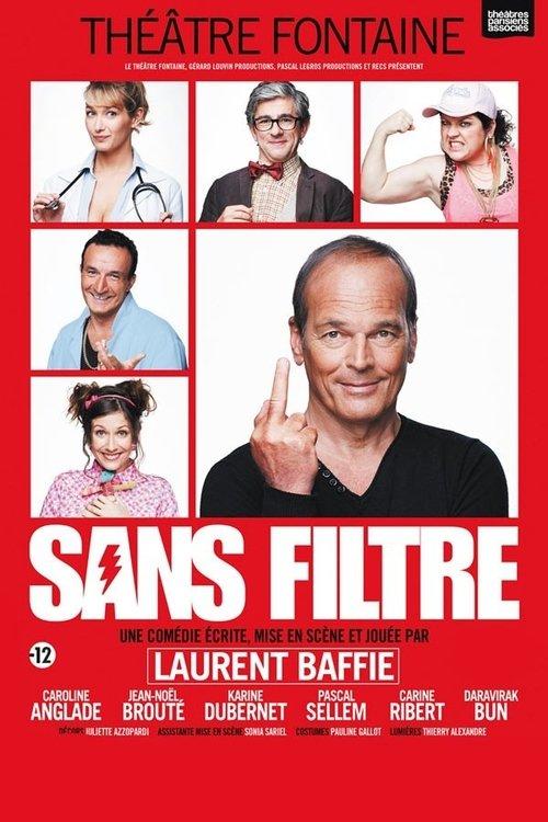 Sans filtre 2015 official movie poster
