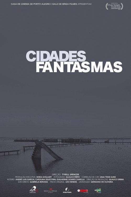 Cidades Fantasmas 2017 official movie poster