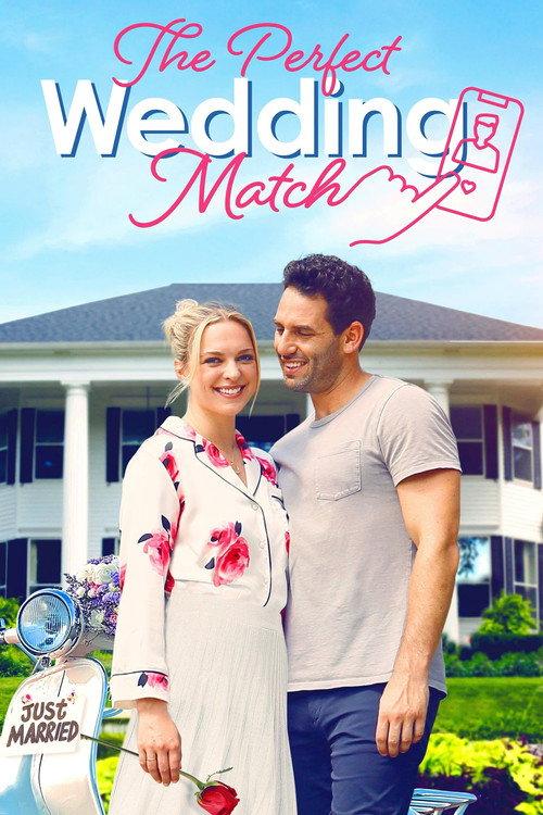 The Perfect Wedding Match 2021 official movie poster