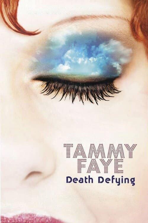 Tammy Faye Death Defying 2005 official movie poster