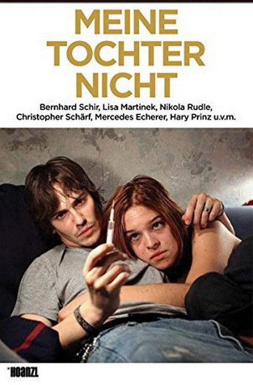 Not My Daughter 2010 official movie poster