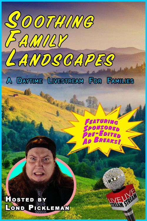 Soothing Family Landscapes 2025 official movie poster