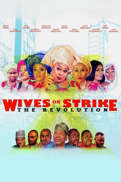 Wives on Strike: The Revolution 2018 official movie poster