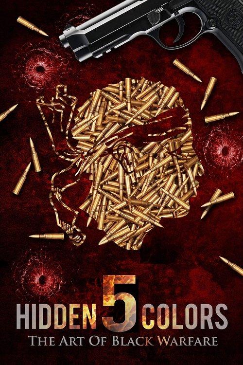 Hidden Colors 5: The Art of Black Warfare 2019 official movie poster