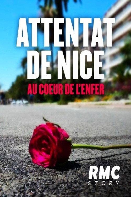 Attentat de Nice : Au coeur de l'enfer 2022 official movie poster