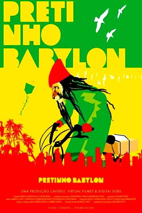 Pretinho Babylon 2007 official movie poster