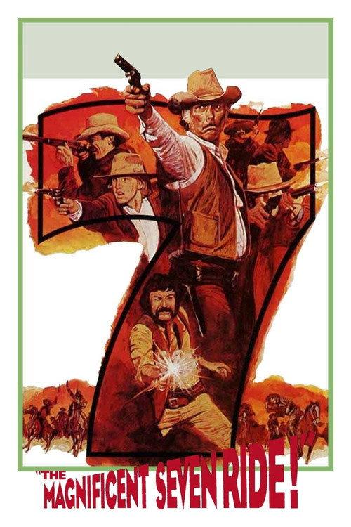 The Magnificent Seven Ride! 1972 official movie poster