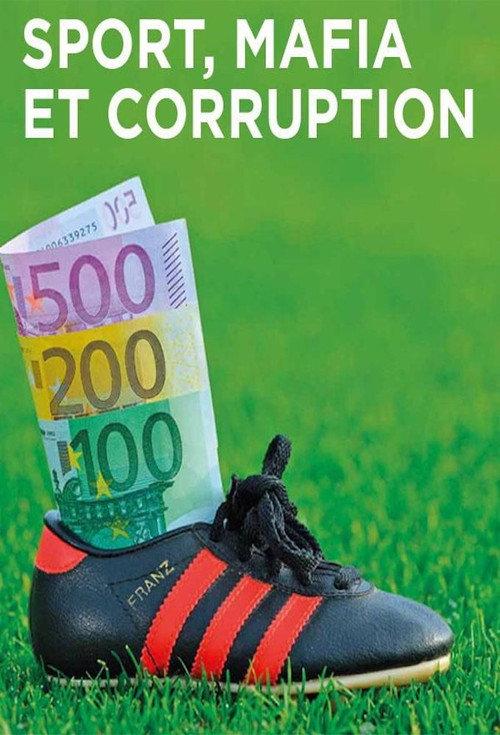 Sport, Mafia et Corruption 2012 official movie poster