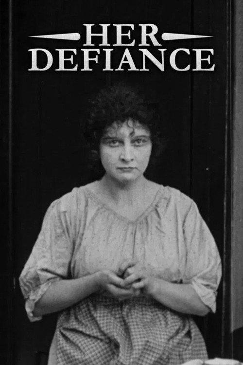 Her Defiance 1916 official movie poster