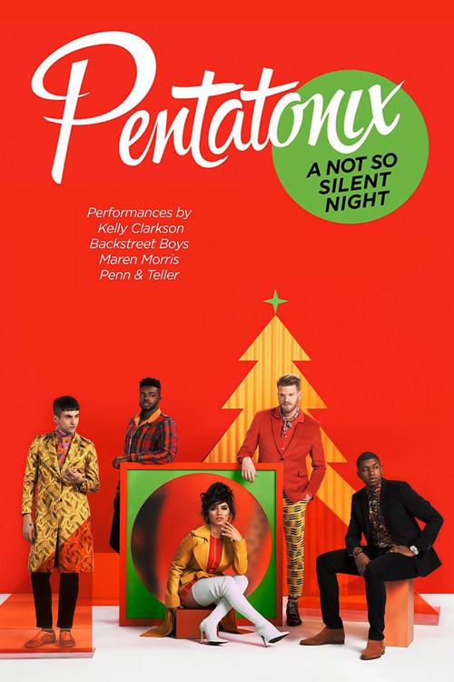 Pentatonix: A Not So Silent Night 2018 official movie poster