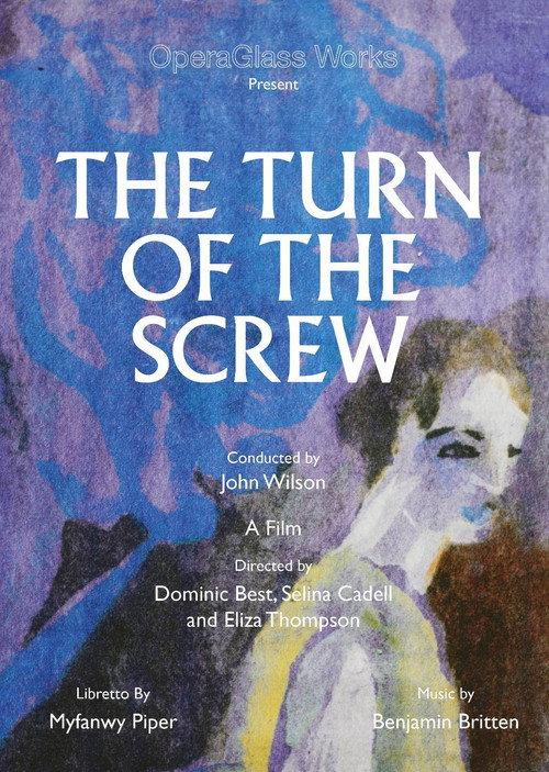 The Turn of the Screw - OperaGlass Works 2021 official movie poster